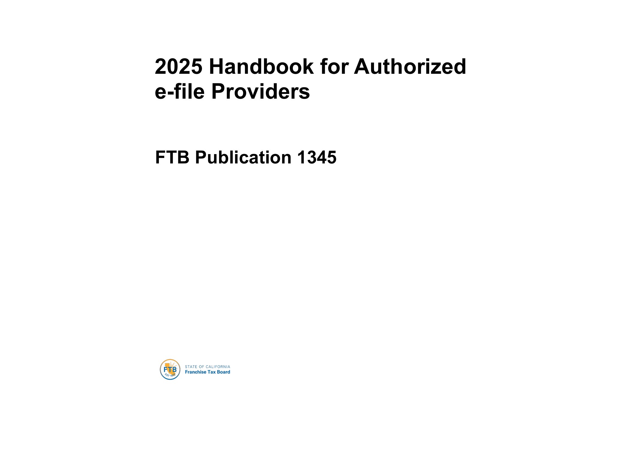 1345 2024 Handbook for Authorized e-file Providers FTB Publication 1345 - official form preview, page 1
