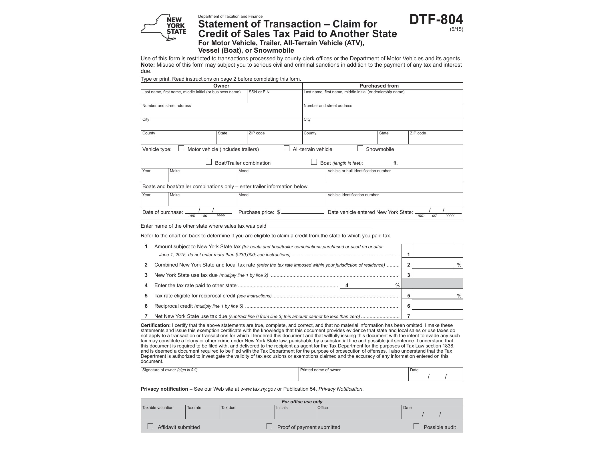DTF804 Form DTF-804: 5/15: Statement of Transaction - Claim for Credit of Sales Tax Paid to Another State For Motor Vehicle, Trailer,All-Terrain Vehicle (ATV), Vessel, or Snowmobile, dtf804 - official form preview, page 1